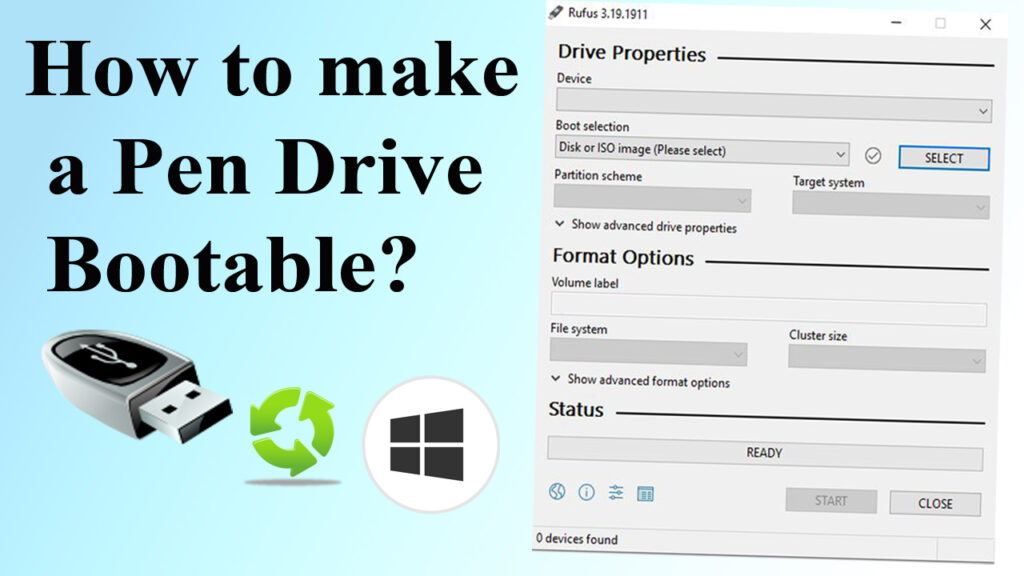 How to make a Pen Drive bootable?